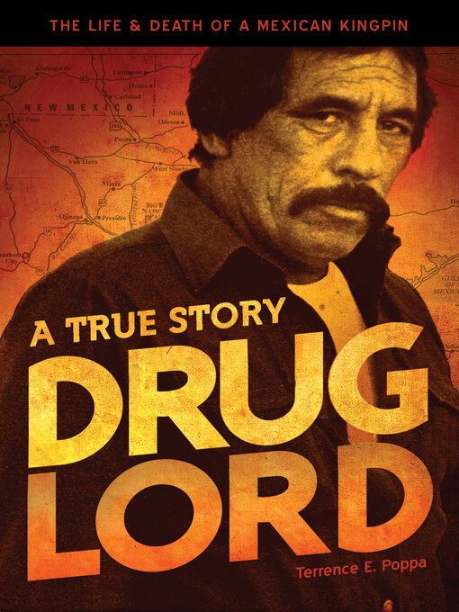 Title details for Drug Lord by Terrence E. Poppa - Available